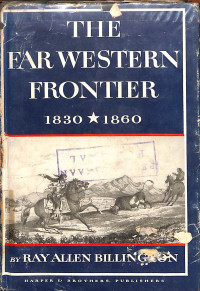Image of The Far Western Frontier 1830-1860