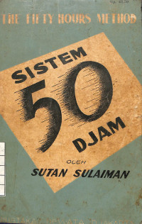 Image of The Fifty Hours Method : Sistem 50 Djam II