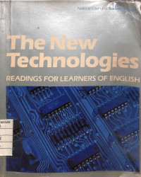 Image of The New Technologies : Readings for Learnings of English