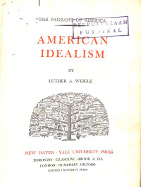 Image of The Pageant of America , Volume 10 : American Idealism