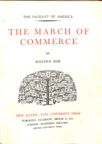 Image of The Pageant of America , Volume 4 : The March of Commerce