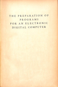 Image of The Preparation of Programs for an Electronic Digital Computer