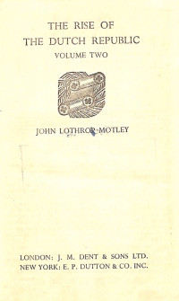 Image of The Rise Of The Dutch Republic Volume 2