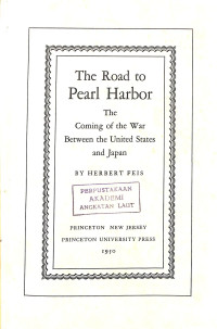 Image of The Road to Pearl Harbor The Coming of the War Between the United States and Japan