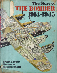 Image of The Story of the Bomber 1914-1945