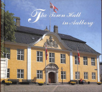 Image of The Town Hall in Aalborg