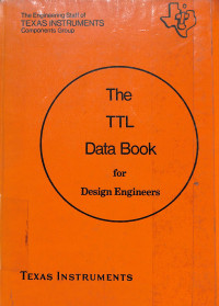 Image of The TTL Data Book : For Design Engineers