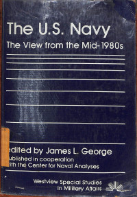 Image of The U.S. Navy : The Viewfrom the Mid-1980s
