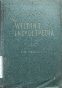 Image of The Welding Encyclopedia - Tenth Edition