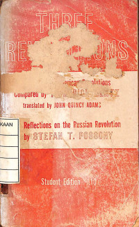 Image of Three Revolutions the Frech and American Revolution Compared