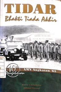 Image of Tidar Bhakti Tiada Akhir : 40th Pengabdian AMN Angkatan '65