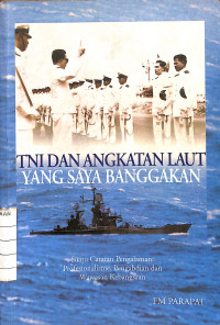 Image of Tni dan Angkatan Laut Yang Saya Banggakan