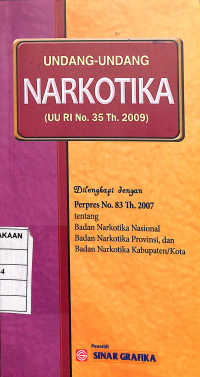 Image of Undang-Undang Narkotika (UU RI No. 35 Th. 2009)