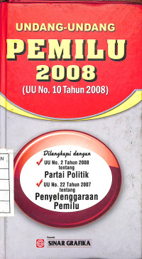 Image of Undang-Undang Pemilu 2008 (UU No. 10 Tahun 2008)