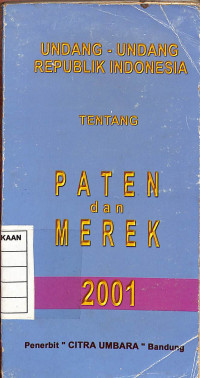 Image of Undang-Undang Replublik Indonesia Tentang Paten dan Merek 2001