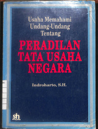 Image of Usaha Memahami Undang-undang tentang Peradilan Tata Usaha Negara