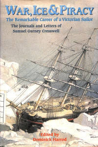 Image of War Ice and Piracy the Remarkable Career Of a Victorian Sailor