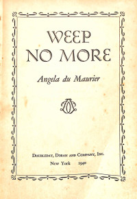 Image of Weep No More