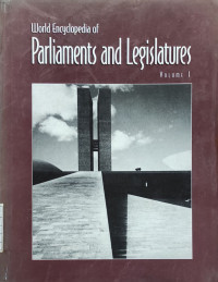 Image of World Encyclopedia of Parliaments and Legislatures - Volume I